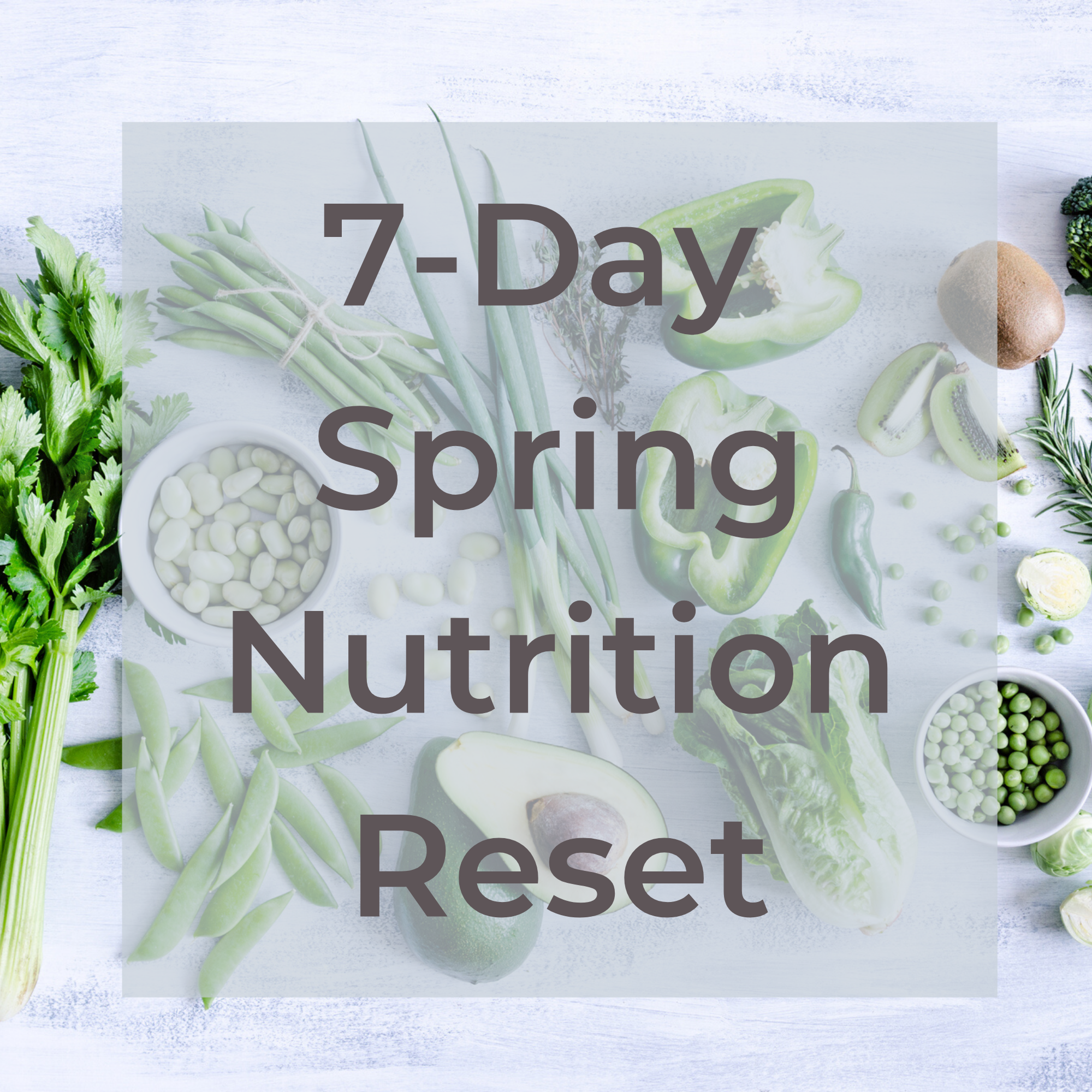 Spring Nutrition Reset | Michelle MacLean Halifax Health Coach